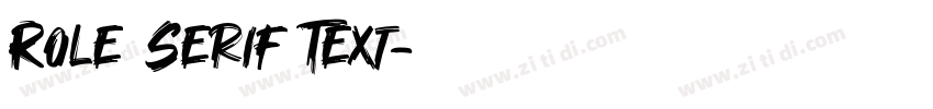 Role Serif Text字体转换 Role Serif Text字体转换